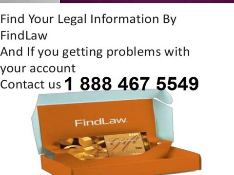 Findlaw Email Technical Support 1 888 467 5549 Phone Number