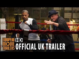 Creed Official UK Trailer (2015) - Sylvester Stallone, Michael B. Jordan HD