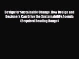 [PDF Download] Design for Sustainable Change: How Design and Designers Can Drive the Sustainability