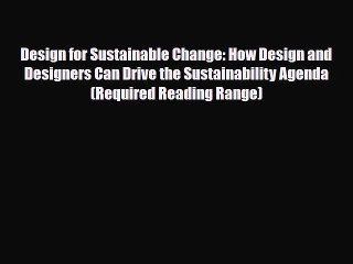 Tải video: [PDF Download] Design for Sustainable Change: How Design and Designers Can Drive the Sustainability