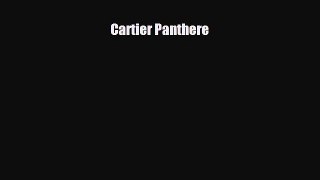 [PDF Download] Cartier Panthere [PDF] Online