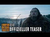 The Revenant - Der Rückkehrer Teaser Trailer Deutsch | German (2015) - Leonardo DiCaprio HD