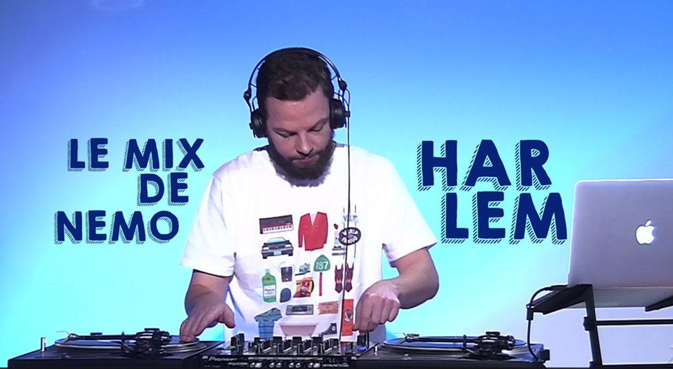 Le Mix de Nemo : Harlem