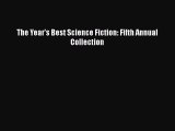 [PDF Download] The Year's Best Science Fiction: Fifth Annual Collection [Download] Online