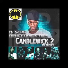 50 Cent -  New Chick (Remix) (ft. Jonn Hart, Kid Ink) - CandleWick 2 (2016)