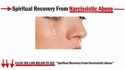 Spiritual Recovery From Narcissistic Abuse