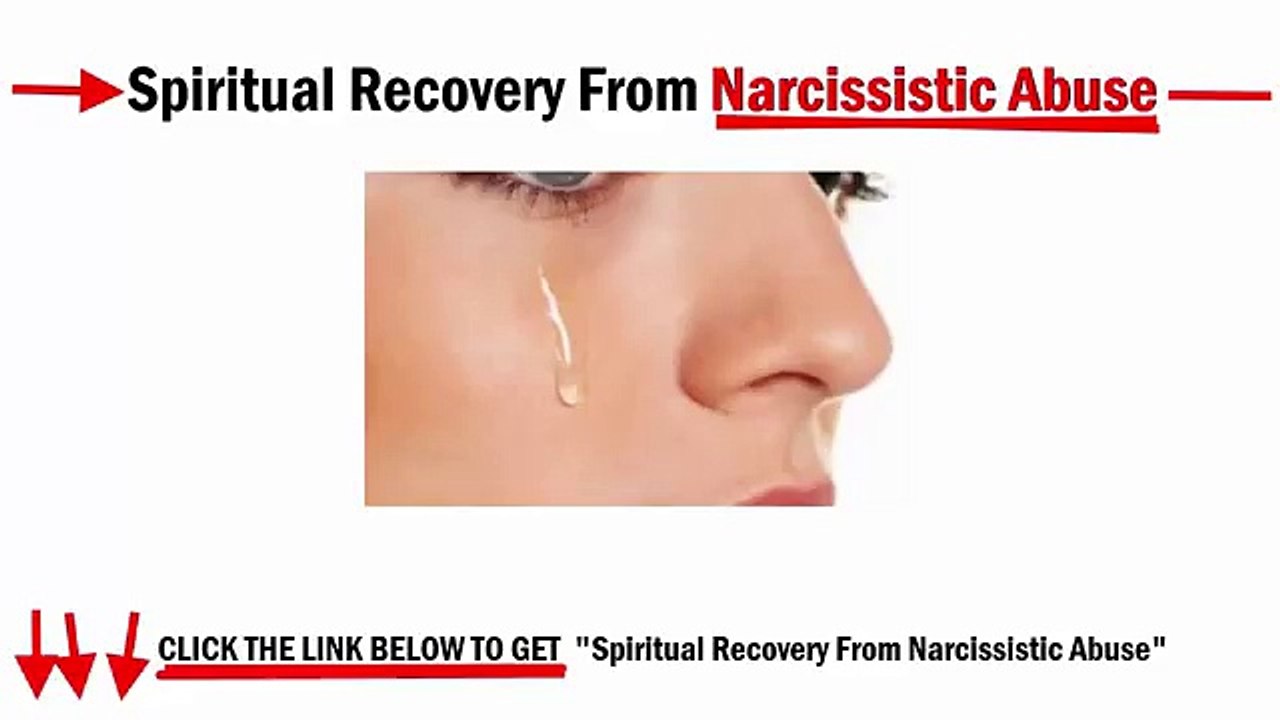Spiritual Recovery From Narcissistic Abuse