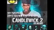 50 Cent - I Wanna Benz (ft. YG, Nipsey Hussle)CandleWick 2 (2016)