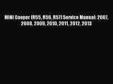 (PDF Download) MINI Cooper (R55 R56 R57) Service Manual: 2007 2008 2009 2010 2011 2012 2013