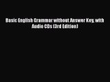 [PDF Download] Basic English Grammar without Answer Key with Audio CDs (3rd Edition) [Read]