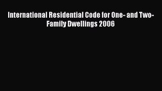 International Residential Code for One- and Two-Family Dwellings 2006  Free Books