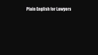 (PDF Download) Plain English for Lawyers PDF