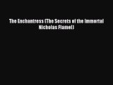 (PDF Download) The Enchantress (The Secrets of the Immortal Nicholas Flamel) PDF