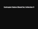 (PDF Download) Cardcaptor Sakura (Boxed Set Collection 1) Download
