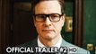 Kingsman: The Secret Service Official Trailer #2 (2015) - Matthew Vaughn Movie HD