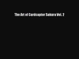 (PDF Download) The Art of Cardcaptor Sakura Vol. 2 Download