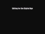 [PDF Download] Editing for the Digital Age [PDF] Full Ebook
