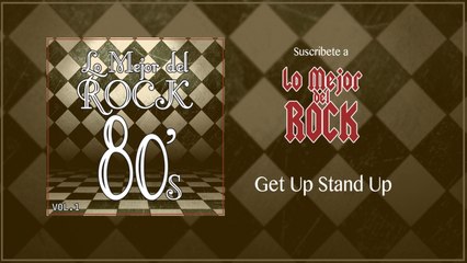 Lo Mejor del Rock de Los 80's - Vol. 1 - Get Up Stand Up