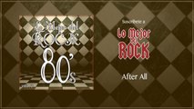 Lo Mejor del Rock de Los 80's - Vol. 2 - After All