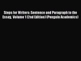 [PDF Download] Steps for Writers: Sentence and Paragraph to the Essay  Volume 1 (2nd Edition)