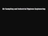 Air Sampling and Industrial Hygiene Engineering  Free PDF