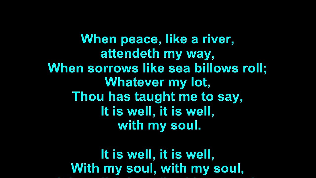 Don Moen It Is Well With My Soul Lyrics video Dailymotion