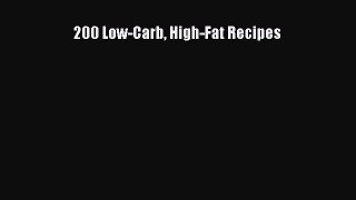 200 Low-Carb High-Fat Recipes Free Download Book