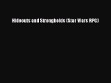 (PDF Download) Hideouts and Strongholds (Star Wars RPG) Read Online