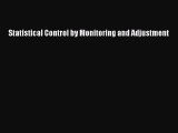 [PDF Download] Statistical Control by Monitoring and Adjustment [Read] Full Ebook