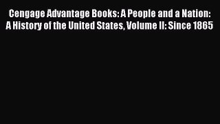 (PDF Download) Cengage Advantage Books: A People and a Nation: A History of the United States