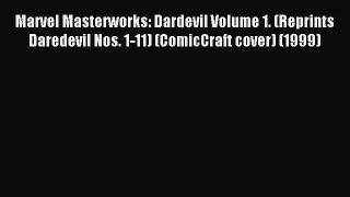 (PDF Download) Marvel Masterworks: Dardevil Volume 1. (Reprints Daredevil Nos. 1-11) (ComicCraft