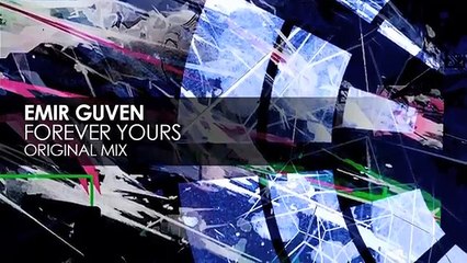Emir Guven - Forever Yours