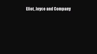 Eliot Joyce and Company  Free PDF