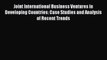 Joint International Business Ventures in Developing Countries: Case Studies and Analysis of