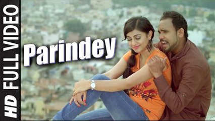 Parindey (Full Video) Angrej Ali | New Punjabi Song 2016 HD
