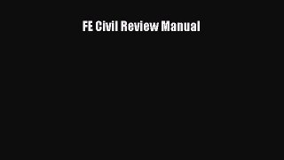 FE Civil Review Manual  Free Books