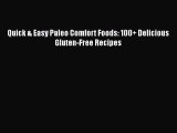 Quick & Easy Paleo Comfort Foods: 100  Delicious Gluten-Free Recipes  Free Books