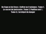 [PDF Tlcharger] De Cape et de Crocs : Coffret en 3 volumes : Tome 1 Le secret du janissaire