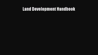 Land Development Handbook  Free Books