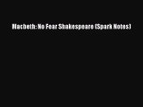 Macbeth: No Fear Shakespeare (Spark Notes)  PDF Download