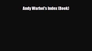 [PDF Download] Andy Warhol's Index (Book) [Read] Full Ebook