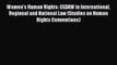 Women's Human Rights: CEDAW in International Regional and National Law (Studies on Human Rights