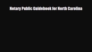 [PDF Download] Notary Public Guidebook for North Carolina [PDF] Full Ebook