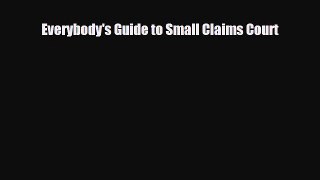 [PDF Download] Everybody's Guide to Small Claims Court [Read] Full Ebook