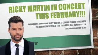 Lifestyle Holidays Vacation Club Highlights Ricky Martin Concert this February
