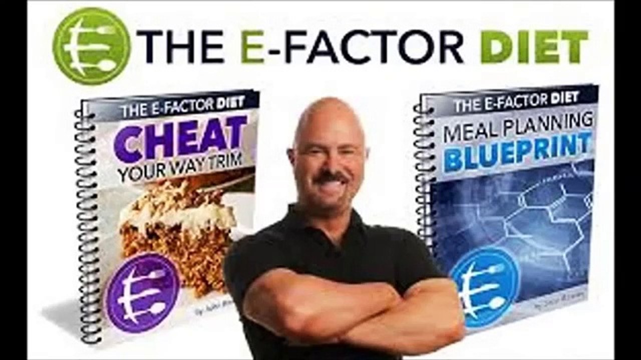 The E Factor Diet Review Does EFactor Diet Work!