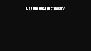 Design Idea Dictionary  Free Books