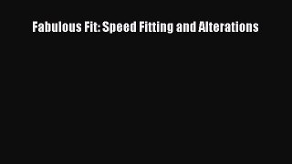 Fabulous Fit: Speed Fitting and Alterations Free Download Book