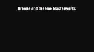 Greene and Greene: Masterworks  Free Books