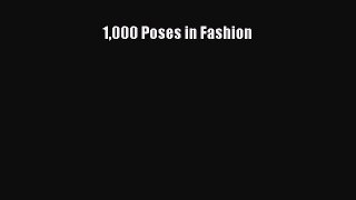 1000 Poses in Fashion Read Online PDF